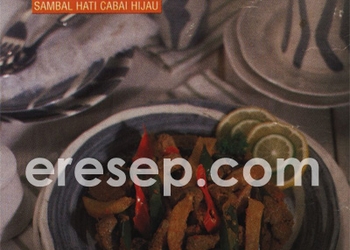 Sambal Hati Cabai Hijau