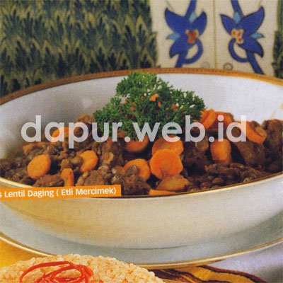 Tumis Lentil Daging (Etli Mercimek)